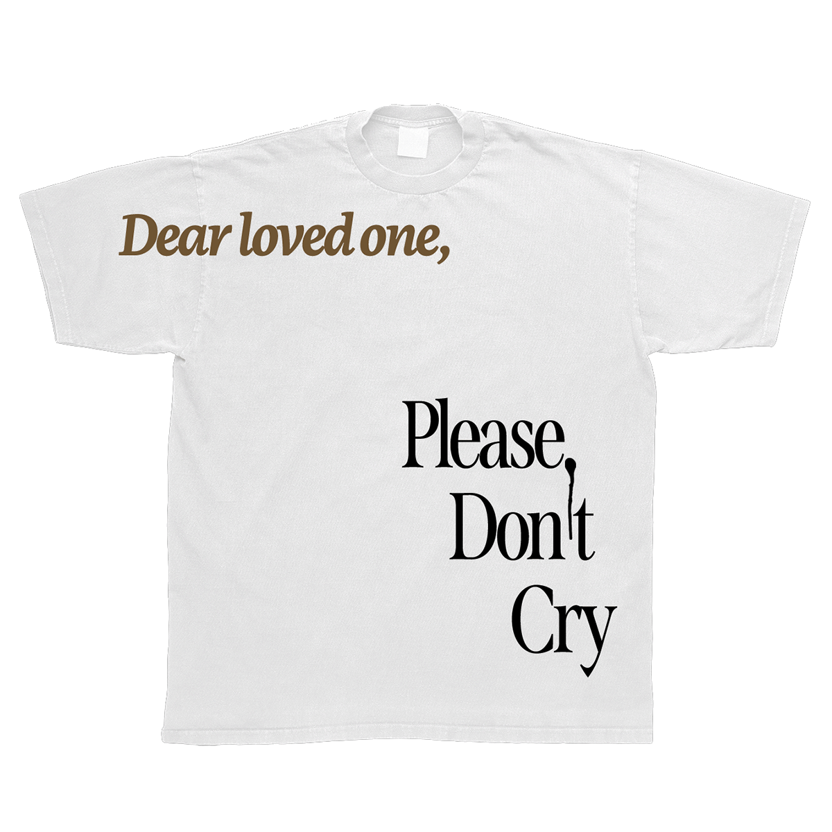 Dear Loved One Tee - White