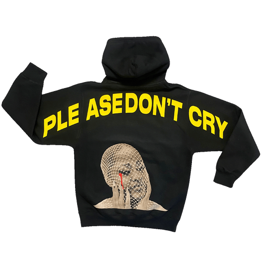 Please Don't Cry Hoodie